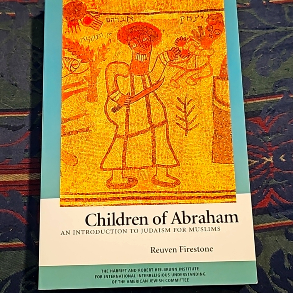 Children of Abraham An Introduction to Judaism for Muslims